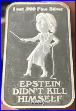 1oz. 999 Fine Silver Art Bar Epstein Didn't Kill Himself AG Stacking