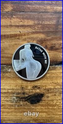 BATHE WITH ME ONE TROY OUNCE. 999 FINE SILVER Proof Round Risque Nude Lady