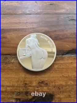 BATHE WITH ME ONE TROY OUNCE. 999 FINE SILVER Proof Round Risque Nude Lady