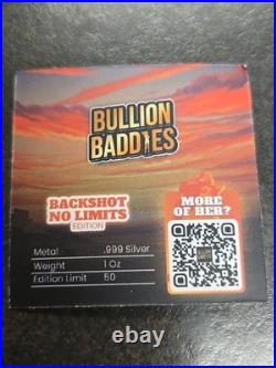 Bullion Baddies Dakota Dusk Backshot No Limits 1 oz. 999 Fine Silver Bar