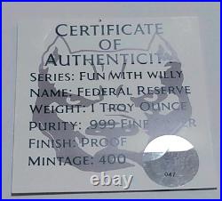 Pit Bullion Federal Reserve 1 oz. 999 Fine Silver Art Bar with COA Proof