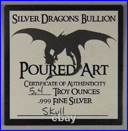 Silver Dragons Bullion Poured 3D Art 5.4 Troy Ounces. 999 Fine Silver Skull