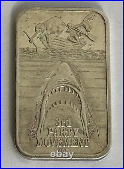 Vtg 1975 JAWS Great White Shark Political 3rd Party 1oz 999 FINE Silver Bar USSC